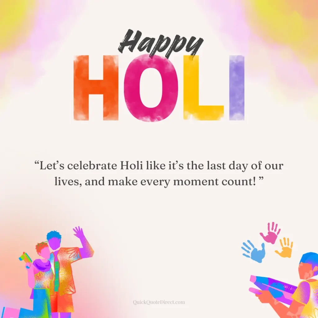 Happy Holi Quotes