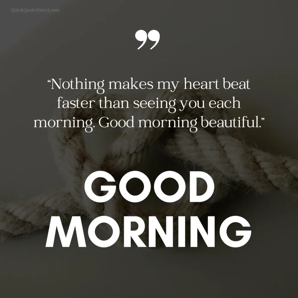 Heart Touching Good Morning Love Quotes