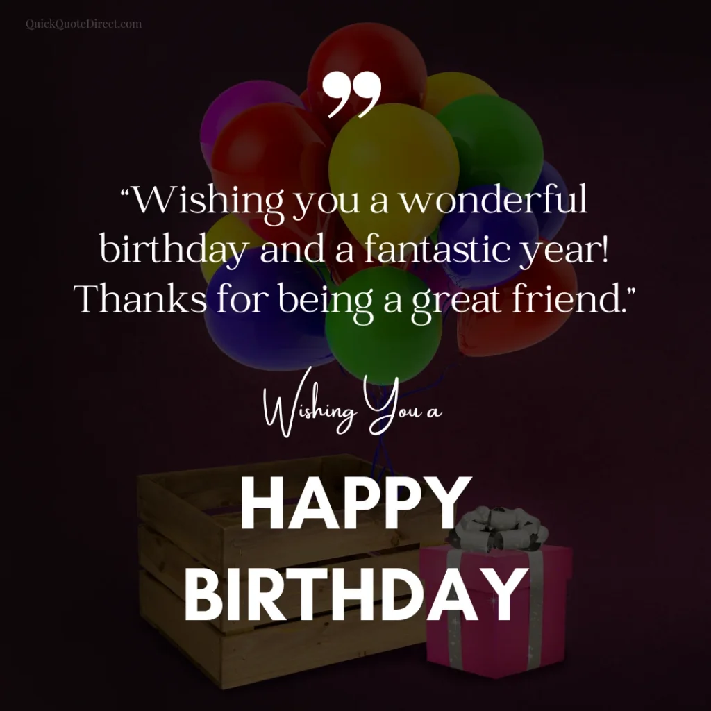 Birthday Wishes Quotes for Friend