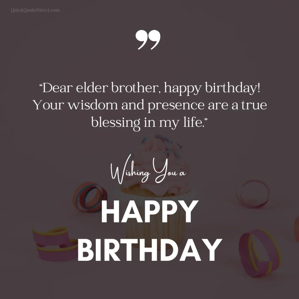 Birthday Wishes for Elder Brother