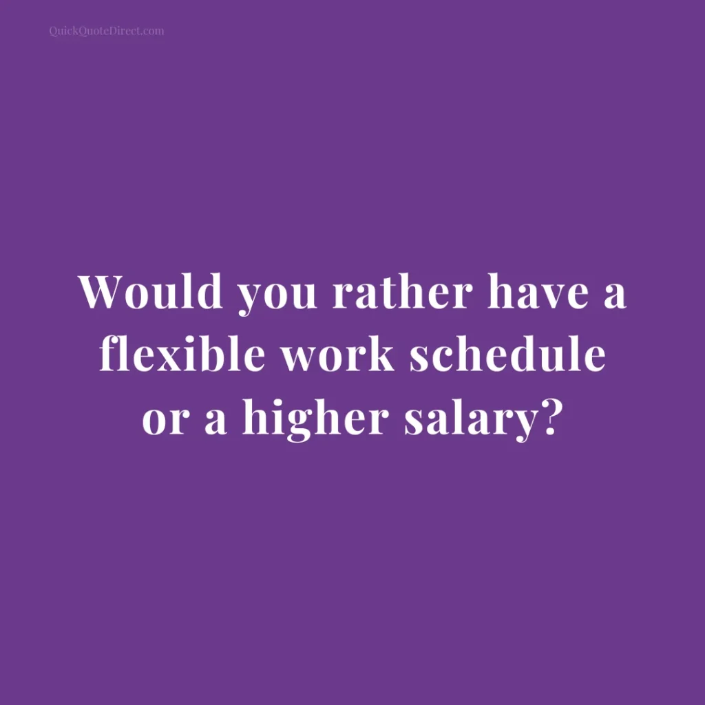 Would You Rather Questions for Work